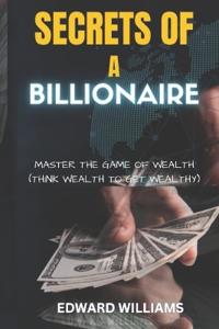 Secrets of a Billionaire