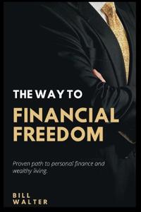 The Way to Financial Freedom