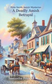 A Deadly Amish Betrayal