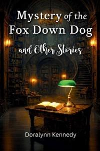 Mystery of the Fox Down Dog