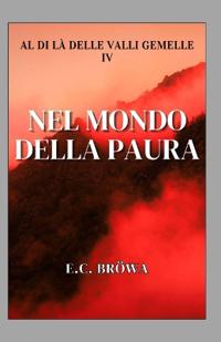 Nel Mondo della Paura