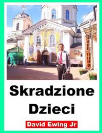 Tartaria - Skradzione Dzieci