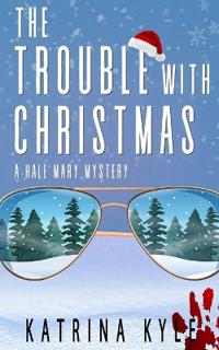 The Trouble with Christmas