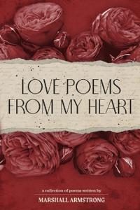 Love Poetry from My Heart