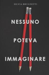 Nessuno Poteva Immaginare