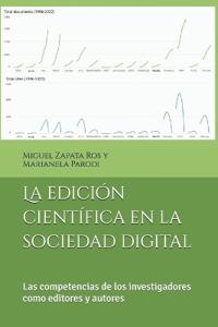La edición científica en la sociedad digital