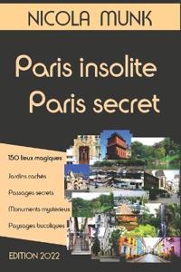Paris insolite, Paris secret