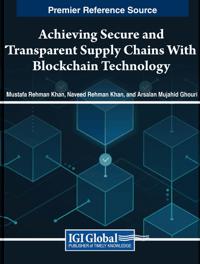 Bokomslag for "Achieving Secure and Transparent Supply Chains With Blockchain Technology"