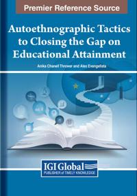 Bokomslag for "Autoethnographic Tactics to Closing the Gap on Educational Attainment"