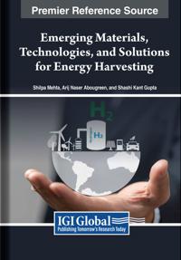 Emerging Materials, Technologies, and Solutions for Energy Harvesting