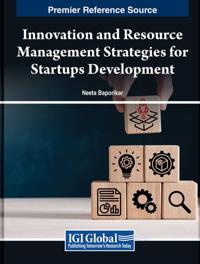 Bokomslag för "Innovation and Resource Management Strategies for Startups Development"