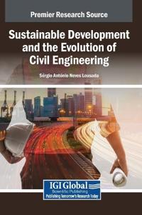 Sustainable Development and the Evolution of Civil Engineering