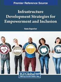 Bokomslag för "Infrastructure Development Strategies for Empowerment and Inclusion"