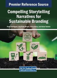 Bokomslag for "Compelling Storytelling Narratives for Sustainable Branding"