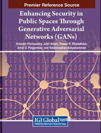 Bokomslag for "Enhancing Security in Public Spaces Through Generative Adversarial Networks (GANs)"