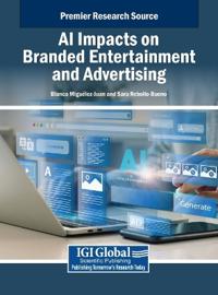 Bokomslag för "AI Impacts on Branded Entertainment and Advertising"