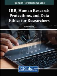Bokomslag for "IRB, Human Research Protections, and Data Ethics for Researchers"