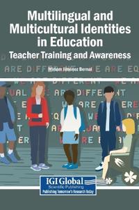 Multilingual and Multicultural Identities in Education