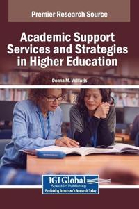 Bokomslag för "Academic Support Services and Strategies in Higher Education"