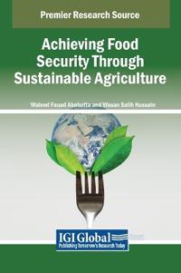 Bokomslag för "Achieving Food Security Through Sustainable Agriculture"