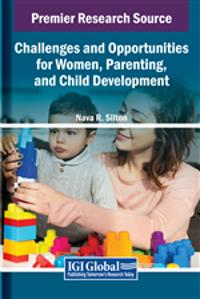 Challenges and Opportunities for Women, Parenting, and Child Development