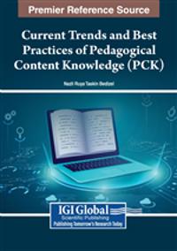 Current Trends and Best Practices of Pedagogical Content Knowledge (PCK)