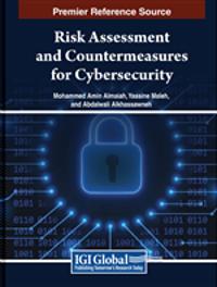 Risk Assessment and Countermeasures for Cybersecurity