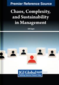 Chaos, Complexity, and Sustainability in Management