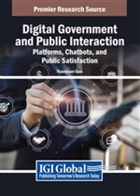 Digital Government and Public Interaction: Platforms, Chatbots, and Public Satisfaction