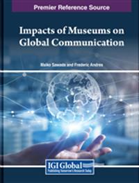 Impacts of Museums on Global Communication