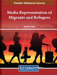 Media Representation of Migrants and Refugees
