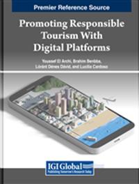 Promoting Responsible Tourism With Digital Platforms