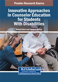 Innovative Approaches in Counselor Education for Students With Disabilities