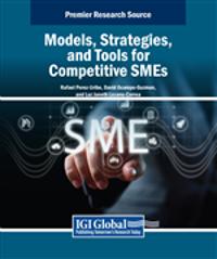 Models, Strategies, and Tools for Competitive SMEs