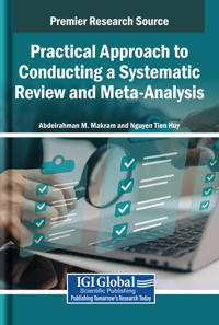 Practical Approach to Conducting a Systematic Review and Meta-Analysis