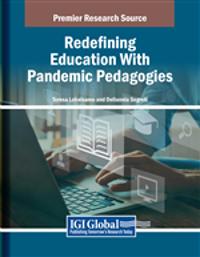 Redefining Education With Pandemic Pedagogies