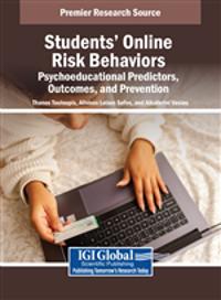 Students' Online Risk Behaviors: Psychoeducational Predictors, Outcomes, and Prevention