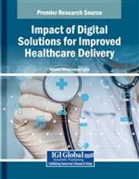 Bokomslag för "Impact of Digital Solutions for Improved Healthcare Delivery"