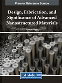 Bokomslag for "Design, Fabrication, and Significance of Advanced Nanostructured Materials"