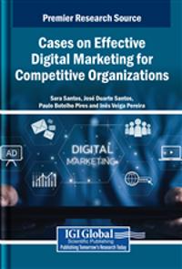 Cases on Effective Digital Marketing for Competitive Organizations