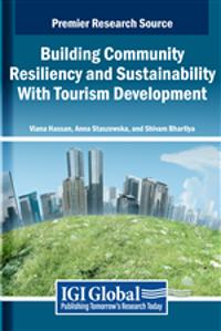 Building Community Resiliency and Sustainability With Tourism Development