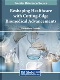 Bokomslag för "Reshaping Healthcare with Cutting-Edge Biomedical Advancements"