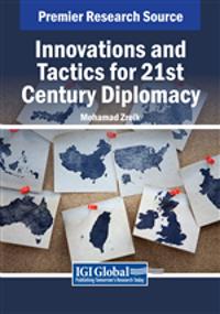 Innovations and Tactics for 21st Century Diplomacy