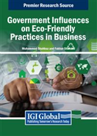 Government Influences on Eco-Friendly Practices in Business