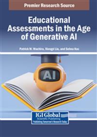 Educational Assessments in the Age of Generative AI
