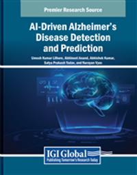 AI-Driven Alzheimer's Disease Detection and Prediction