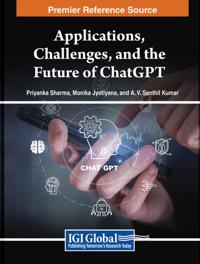 Bokomslag för "Applications, Challenges, and the Future of ChatGPT"