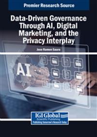 Data-Driven Governance Through AI, Digital Marketing, and the Privacy Interplay