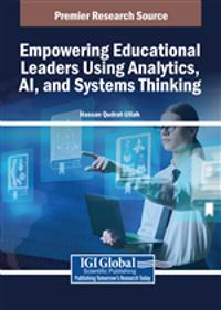 Empowering Educational Leaders Using Analytics, AI, and Systems Thinking