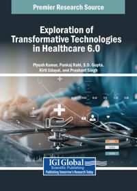 Exploration of Transformative Technologies in Healthcare 6.0